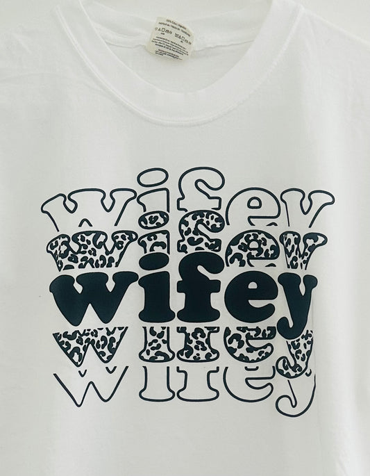 Wifey Tee